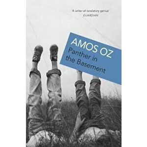 Panther In The Basement, Paperback - Amos Oz imagine