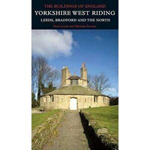 Yorkshire West Riding, Hardcover - Peter Leach imagine