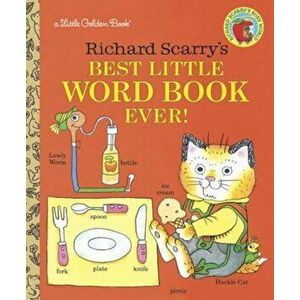 Richard Scarry's Best Little Word Book Ever, Hardcover - Richard Scarry imagine