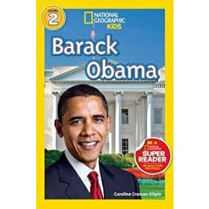 Barack Obama, Paperback - Caroline Crosson Gilpin imagine