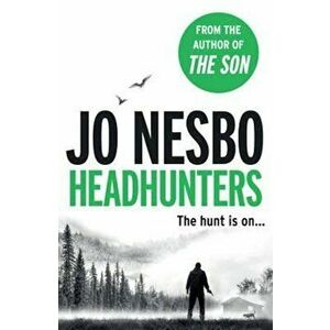 Headhunters, Paperback - Jo Nesbo imagine
