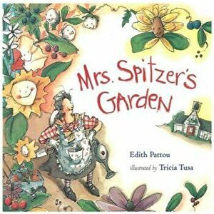 Mrs. Spitzer's Garden, Hardcover - Edith Pattou imagine