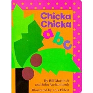 Chicka Chicka ABC, Hardcover - Bill Martin imagine