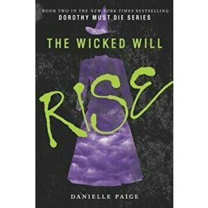 The Wicked Will Rise, Paperback imagine