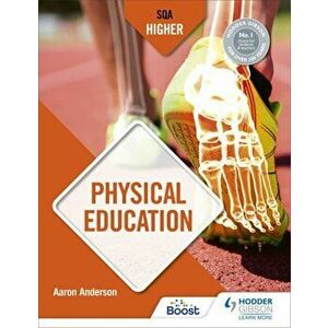 SQA Higher Physical Education, Paperback - Aaron Anderson imagine