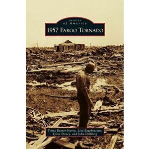 1957 Fargo Tornado, Hardcover - Trista Raezer-Stursa imagine
