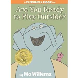Are You Ready to Play Outside', Hardcover - Mo Willems imagine