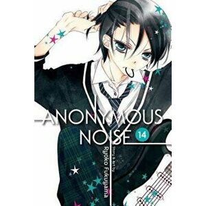 Anonymous Noise, Vol. 14, Paperback - Ryoko Fukuyama imagine