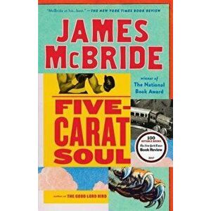 Five-Carat Soul, Paperback - James McBride imagine