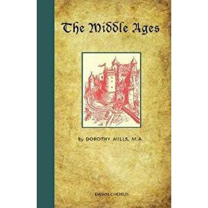 The Middle Ages, Paperback imagine