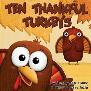 Ten Thankful Turkeys - Angela Muse imagine