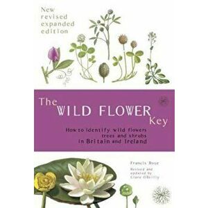 Wild Flower Key, Paperback - Francis Rose imagine
