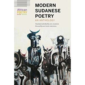 Modern Sudanese Poetry: An Anthology, Paperback - Adil Babikir imagine