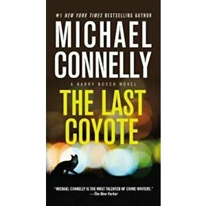 The Last Coyote, Paperback - Michael Connelly imagine