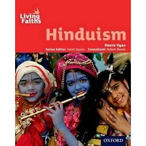 Living Faiths Hinduism Student Book, Paperback - Neera Vyas imagine