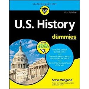 U.S. History for Dummies, Paperback - Steve Wiegand imagine