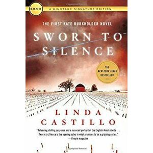 Sworn to Silence: The First Kate Burkholder Novel, Paperback - Linda Castillo imagine
