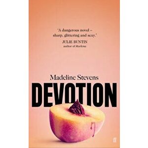 Devotion, Paperback - Madeline Stevens imagine