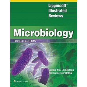 Lippincott(r) Illustrated Reviews: Microbiology, Paperback - Cynthia Nau Cornelissen imagine