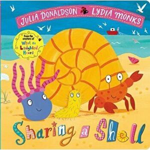 Sharing a Shell, Board book - Julia Donaldson imagine