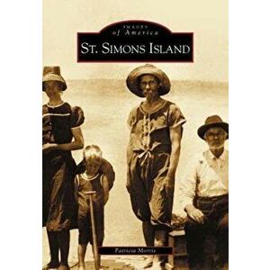 St. Simons Island, Paperback - Patricia Morris imagine