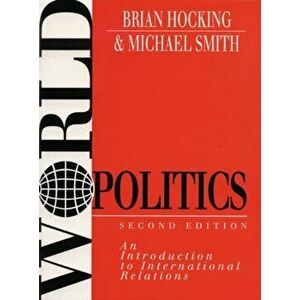 World Politics, Paperback - Michael Smith imagine