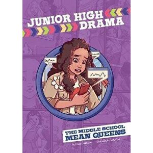 The Middle School Mean Queens, Paperback - Louise Simonson imagine