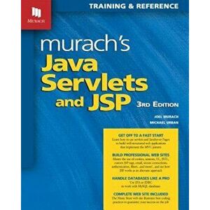 Murach's Java Servlets and JSP, Paperback - Joel Murach imagine