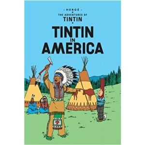 Tintin in America, Paperback - *** imagine