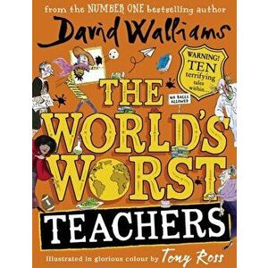 World's Worst Teachers, Paperback - David Walliams imagine