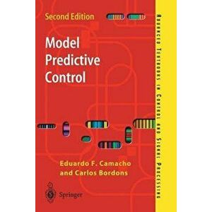 Model Predictive Control, Paperback - Eduardo F. Camacho imagine