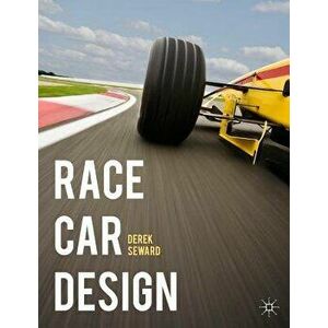 Race Car Design, Paperback - Derek Seward imagine