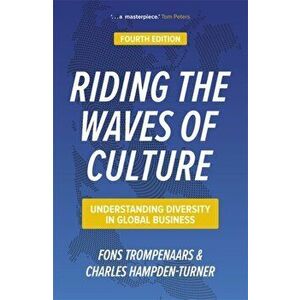 Riding the Waves of Culture. Understanding Diversity in Global Business, Paperback - Fons Trompenaars Charles Hampden-Turner imagine