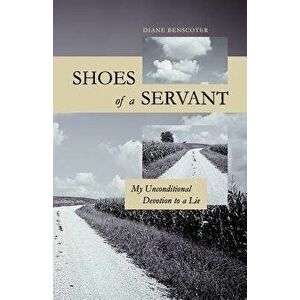 Shoes of a Servant, Paperback - Diane Benscoter imagine