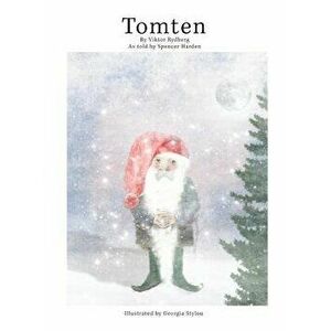 Tomten, Hardcover - Viktor Rydberg imagine