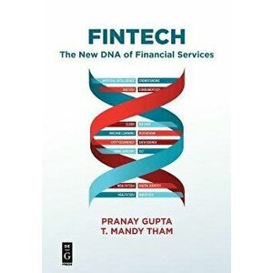 Fintech: The New DNA of Financial Services, Paperback - Pranay Gupta imagine