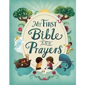 My First Bible and Prayers, Hardcover - Cottage Door Press imagine