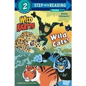 Wild Cats! (Wild Kratts), Paperback - Chris Kratt imagine