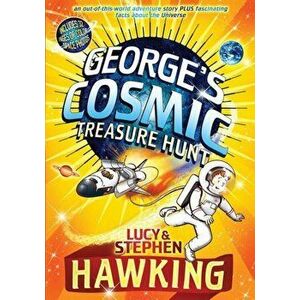 George's Cosmic Treasure Hunt, Hardcover - Lucy Hawking imagine