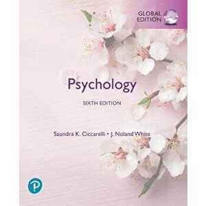 Psychology, Global Edition, Paperback - J. Noland White imagine