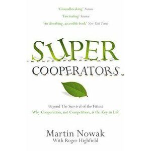 SuperCooperators, Paperback - Roger Highfield imagine