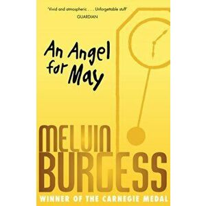 Angel For May, Paperback - Melvin Burgess imagine