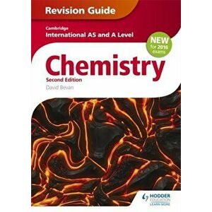 Cambridge International AS/A Level Chemistry Revision Guide 2nd edition, Paperback - David Bevan imagine