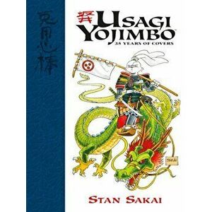 Usagi Yojimbo: 35 Years of Covers, Hardcover - Stan Sakai imagine