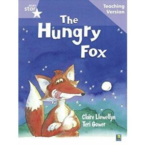 Rigby Star Guided Reading Lilac Level: The Hungry Fox Teaching Version, Paperback - *** imagine
