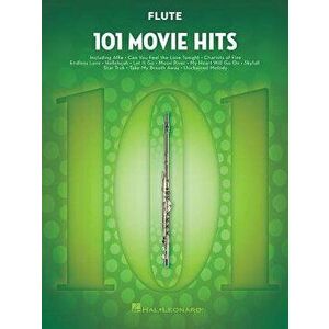 101 Movie Hits for Flute, Paperback - Hal Leonard Corp imagine