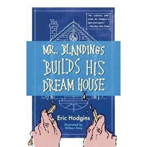 Mr. Blandings Builds His Dream House, Paperback - Eric Hodgins imagine