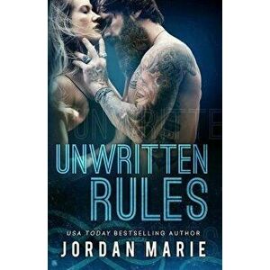 Unwritten Rules, Paperback - Jordan Marie imagine