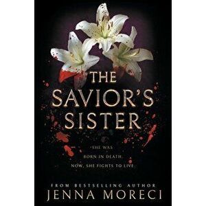 The Savior's Sister, Paperback - Jenna Moreci imagine
