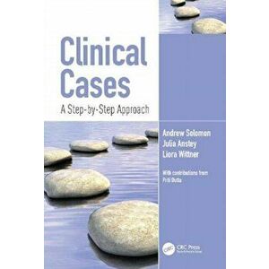 Clinical Cases. A Step-by-Step Approach, Paperback - Liora Wittner imagine
